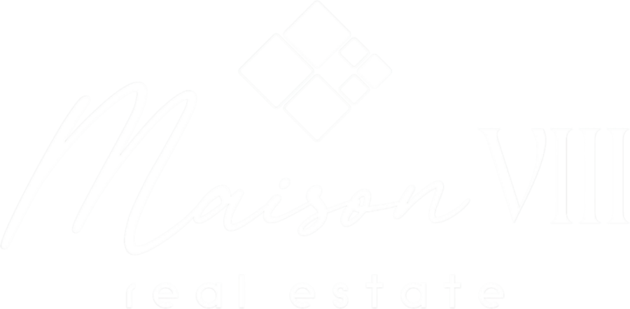 Maison VIII Real Estate
